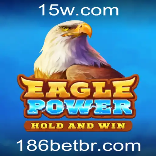 186 bet - Descubra EaglePower: Um Jogo de Estratégia e Aventura