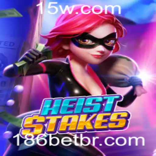 186 bet - HeistStakes: Mergulhando no Mundo Empolgante das Apostas