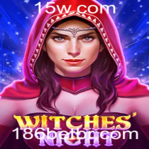 186 bet - Explorando o Encantador Mundo de WitchesNight: O Novo Jogo de Apostas Mágicas